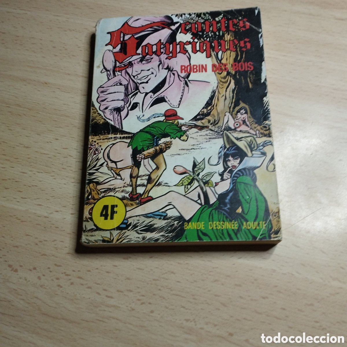 C&oacute;mics: Contes Satiriques N⁰1. Rob&iacute;n des Bois. 1975. Elvifrance. ( En franc&eacute;s)