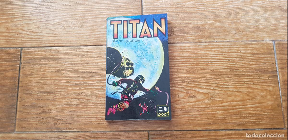 C&oacute;mics: TITAN DE DUPUIS CIENCIA FICCION EN FRANCES