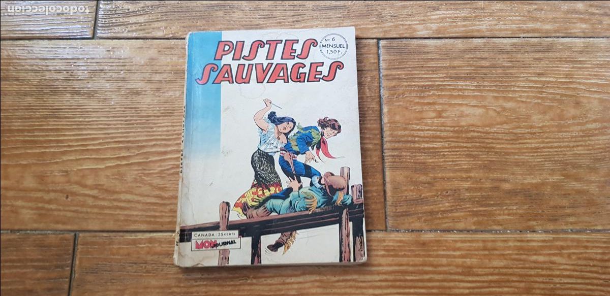 C&oacute;mics: PISTES SAUVAGES N&ordm; 6 EN FRANCES
