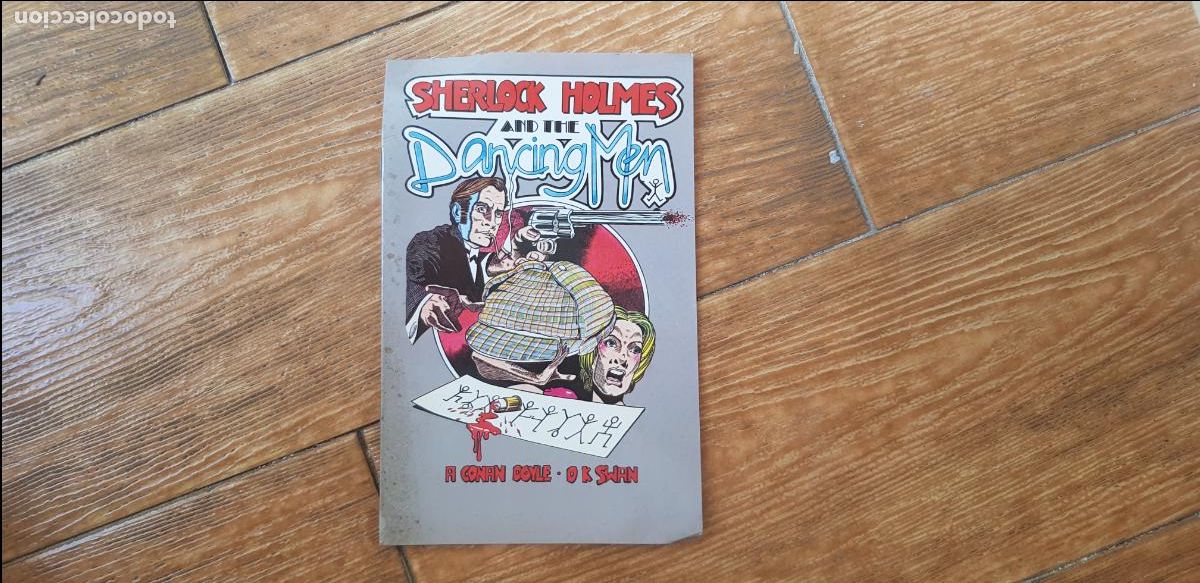 C&oacute;mics: SHERLOCK HOLMES AND THE DANCING MEN - A. CONAN DOYLE - O.K. SWAN EN INGLES