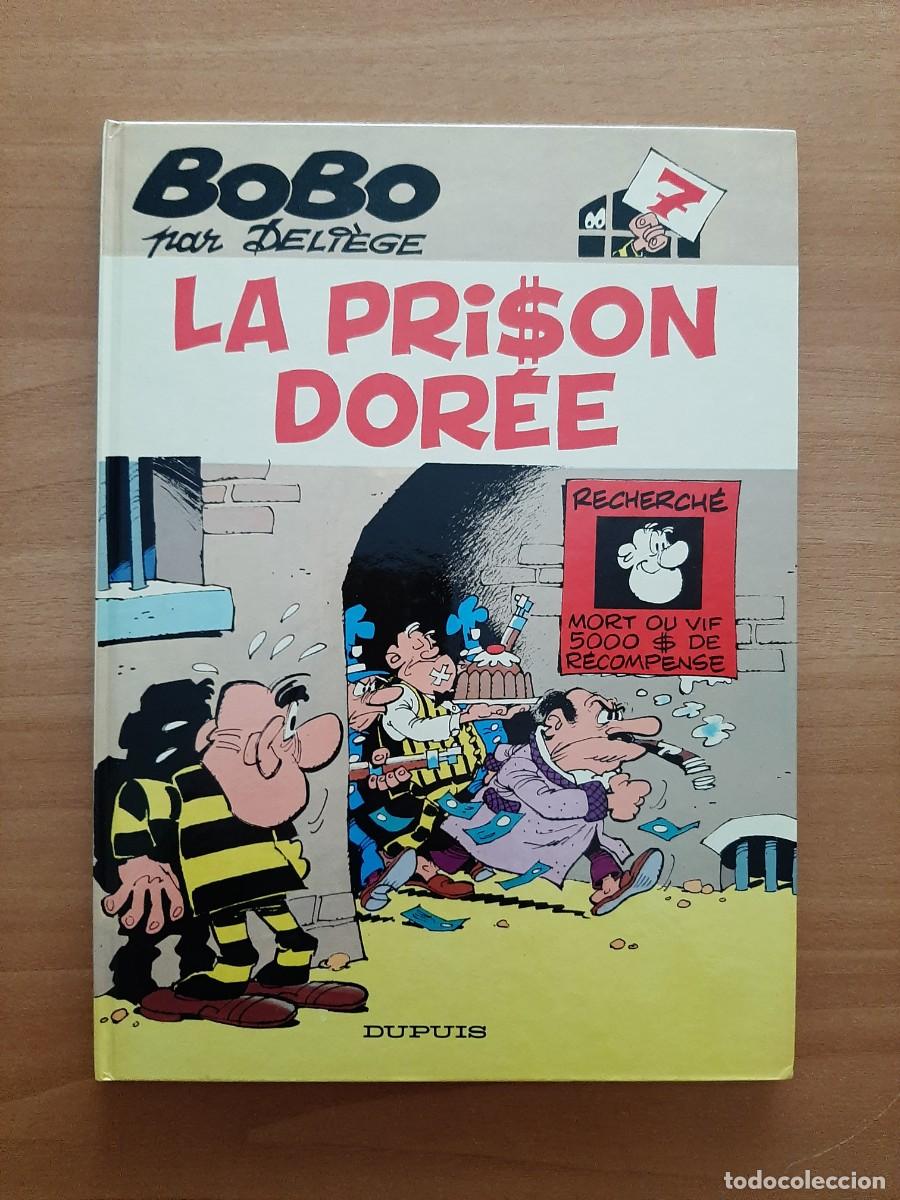 C&oacute;mics: BOBO N&ordm;7. LA PRISON DOR&Eacute;E - DELI&Egrave;GE - DUPUIS - EN FRANC&Eacute;S