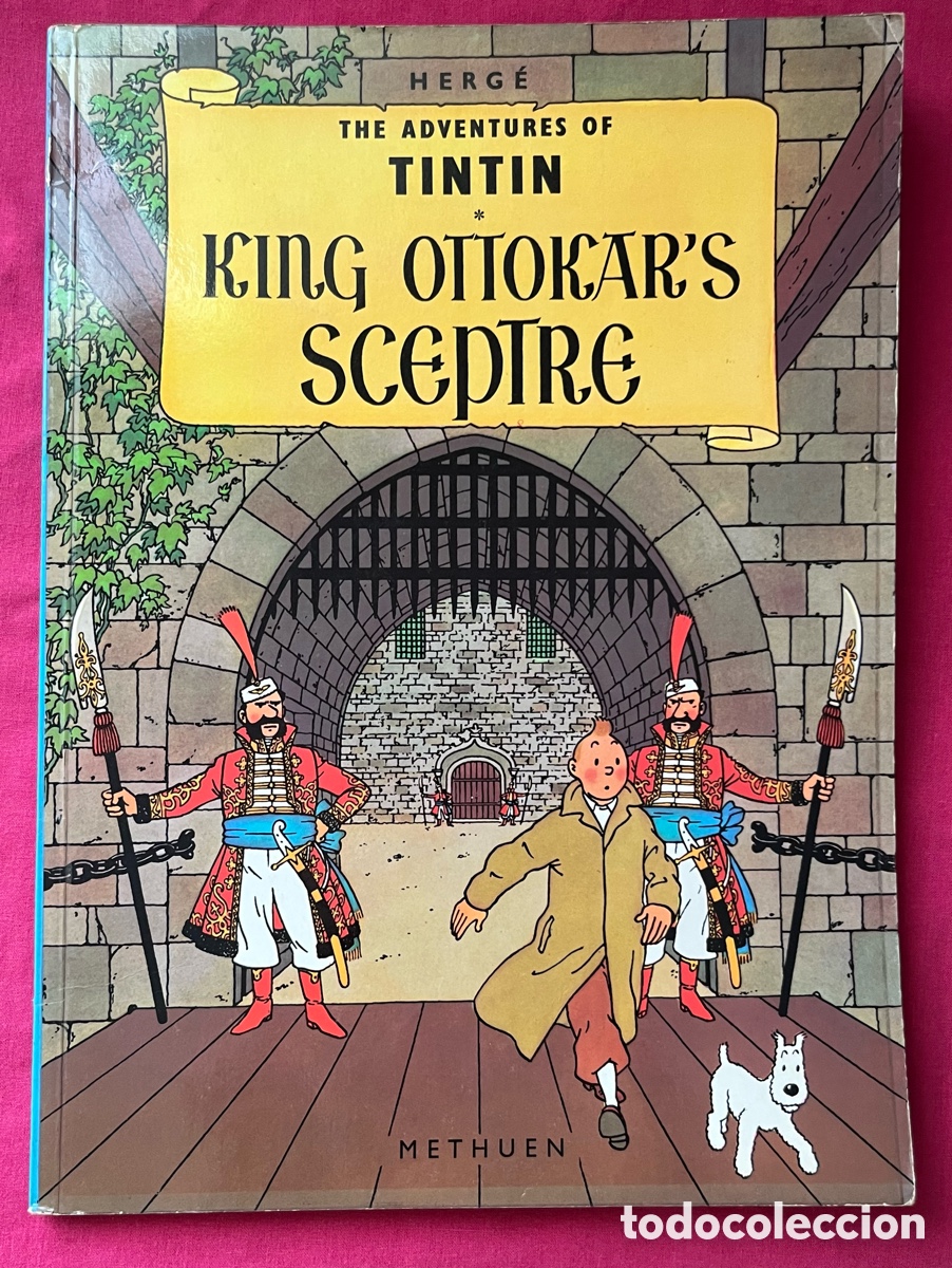C&oacute;mics: C&oacute;mic Tint&iacute;n - King ottokar's Sceptre - 1972 Methuen