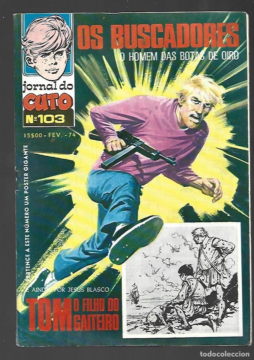 C&oacute;mics: Jornal do Cuto, 103, 1974, Lopes De Sousa, portugues, buen estado, con poster. Caja DA