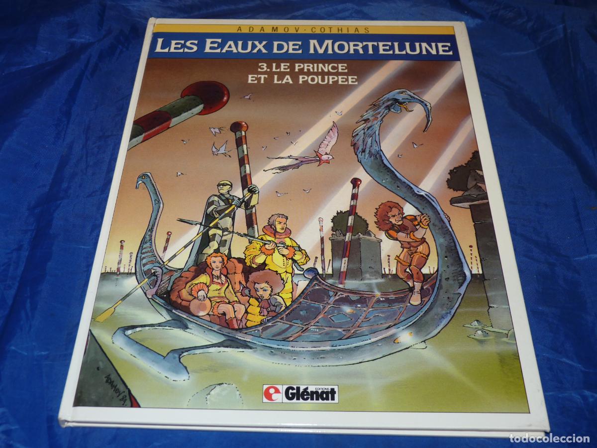C&oacute;mics: Les eaux de Mortelune #3 Le prince et la poupee EN FRANCES muy buen estado CPB