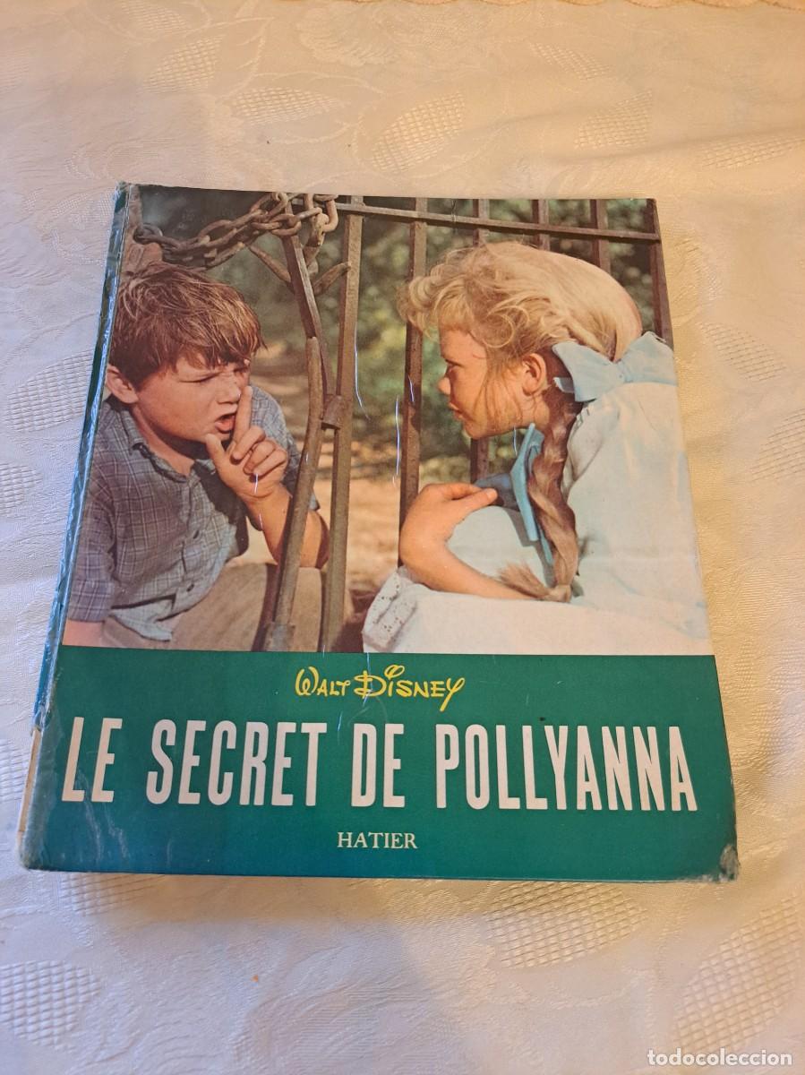 C&oacute;mics: EL SECRETO DE POLLYANA - WALT DISNEY 1968 EDICIONES GAISA