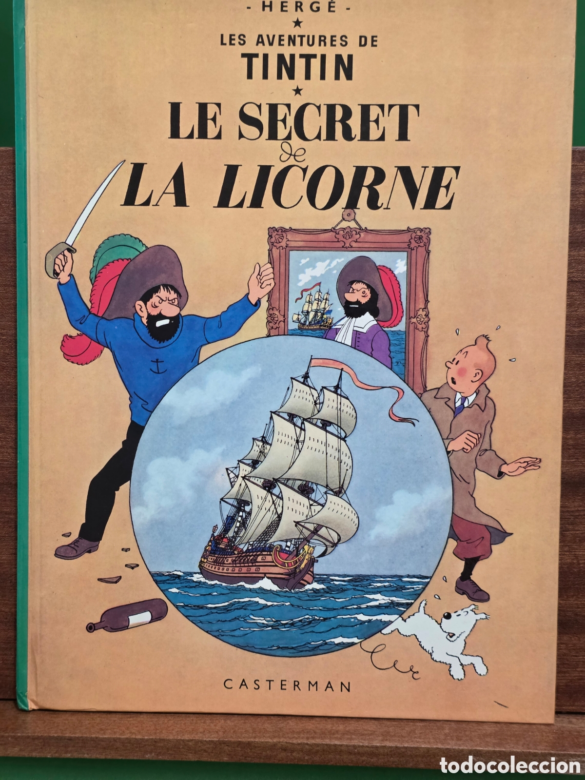 C&oacute;mics: LES AVENTURES DE TINTIN...&rdquo;&rdquo;LE SECRET DE LA LICORNE&rdquo;&rdquo;...HERG&Egrave;...CASTERMAN...1974...