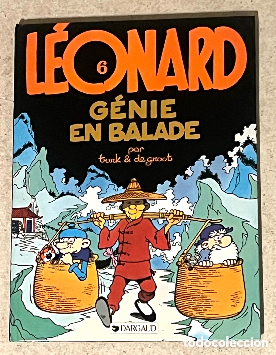 C&oacute;mics: L&Eacute;ONARD - G&Eacute;NIE EN BALADE N&ordm;6 - TURK&DEGROOT - DARGAUD EDITEUR - A&Ntilde;O 1984