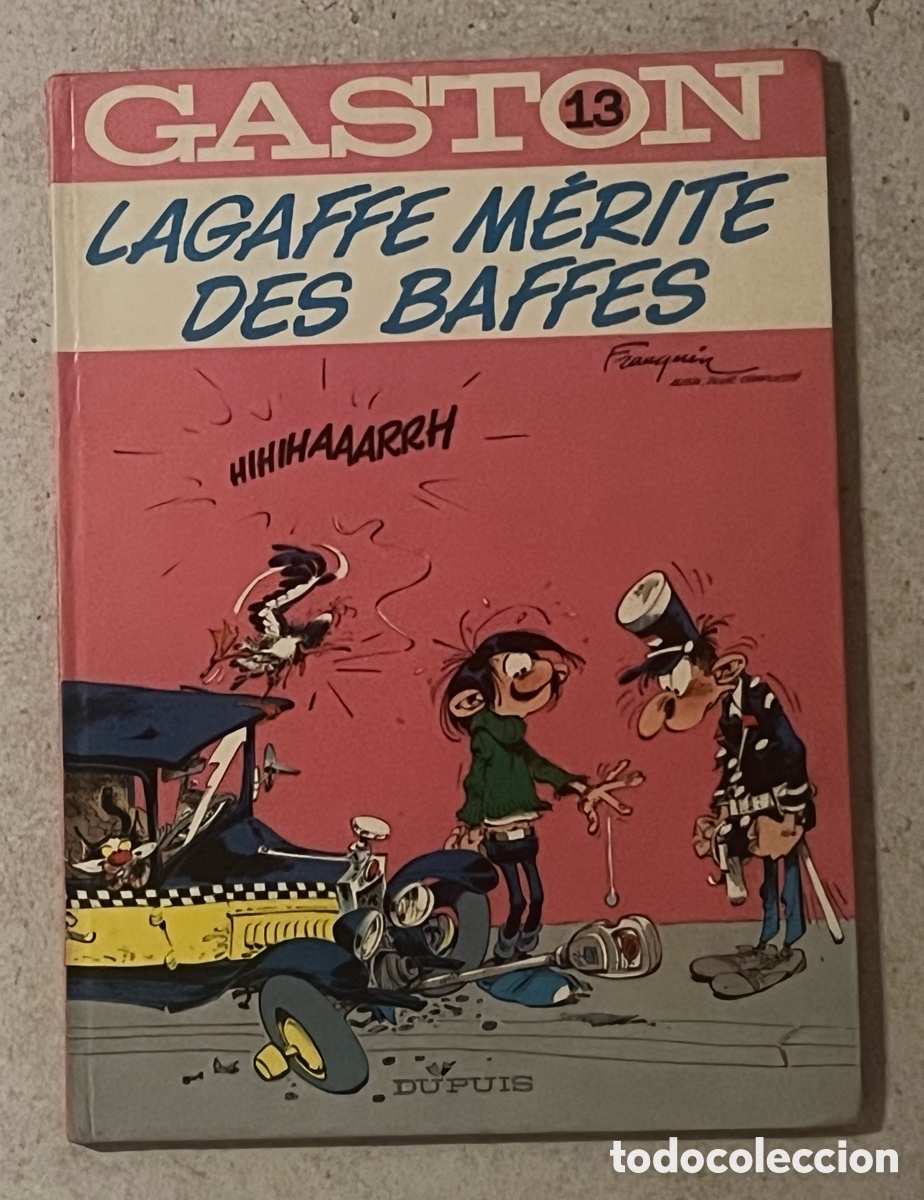 C&oacute;mics: GASTON N&ordm;13 LAGAFFE M&Eacute;RITE DES BAFFES - FRANQUIN, 1979 - DEDICADO