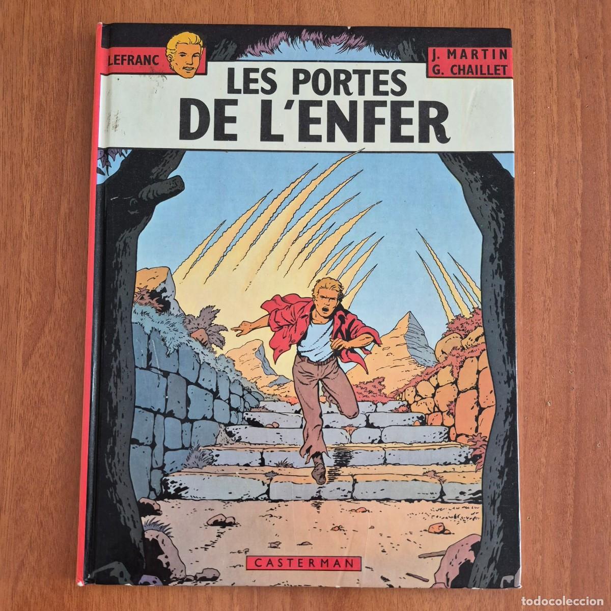 C&oacute;mics: LES PORTES DE L'ENFER (LEFRANC) - J. MARTIN / G. CHAILLET (COMIC FRAN&Ccedil;AIS, EN FRANC&Eacute;S)