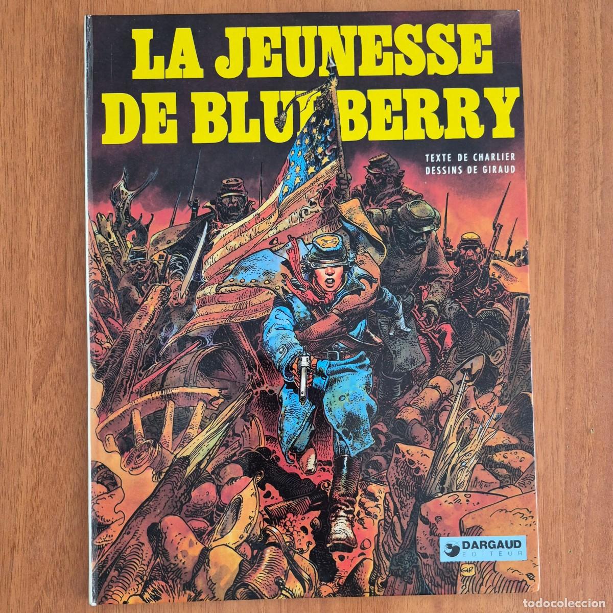 C&oacute;mics: LA JEUNESSE DE BLUEBERRY - CHARLIER / GIRAUD (COMIC FRAN&Ccedil;AIS, EN FRANC&Eacute;S)