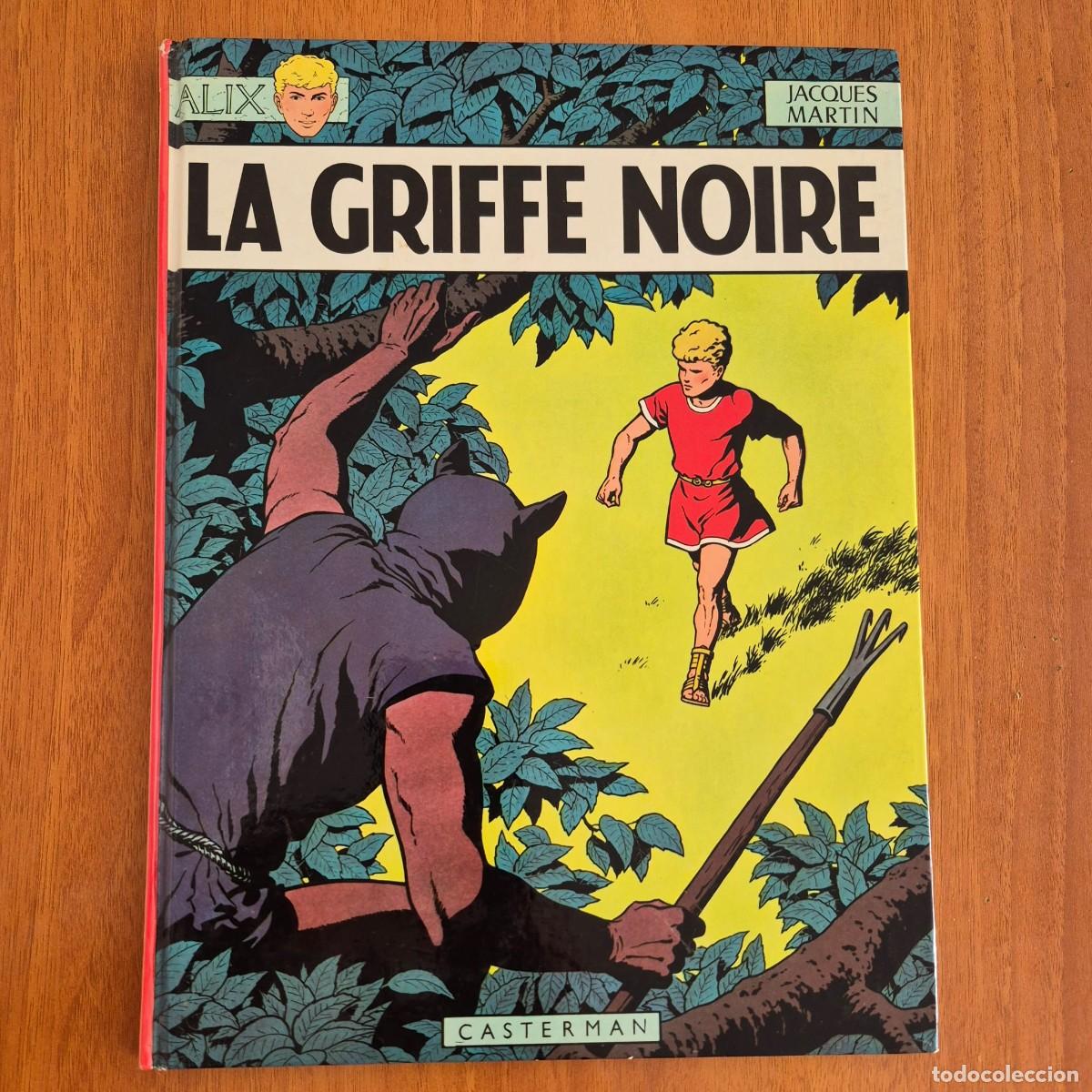 C&oacute;mics: LA GRIFFE NOIRE (ALIX) - JACQUES MARTIN (COMIC FRAN&Ccedil;AIS, EN FRANC&Eacute;S)