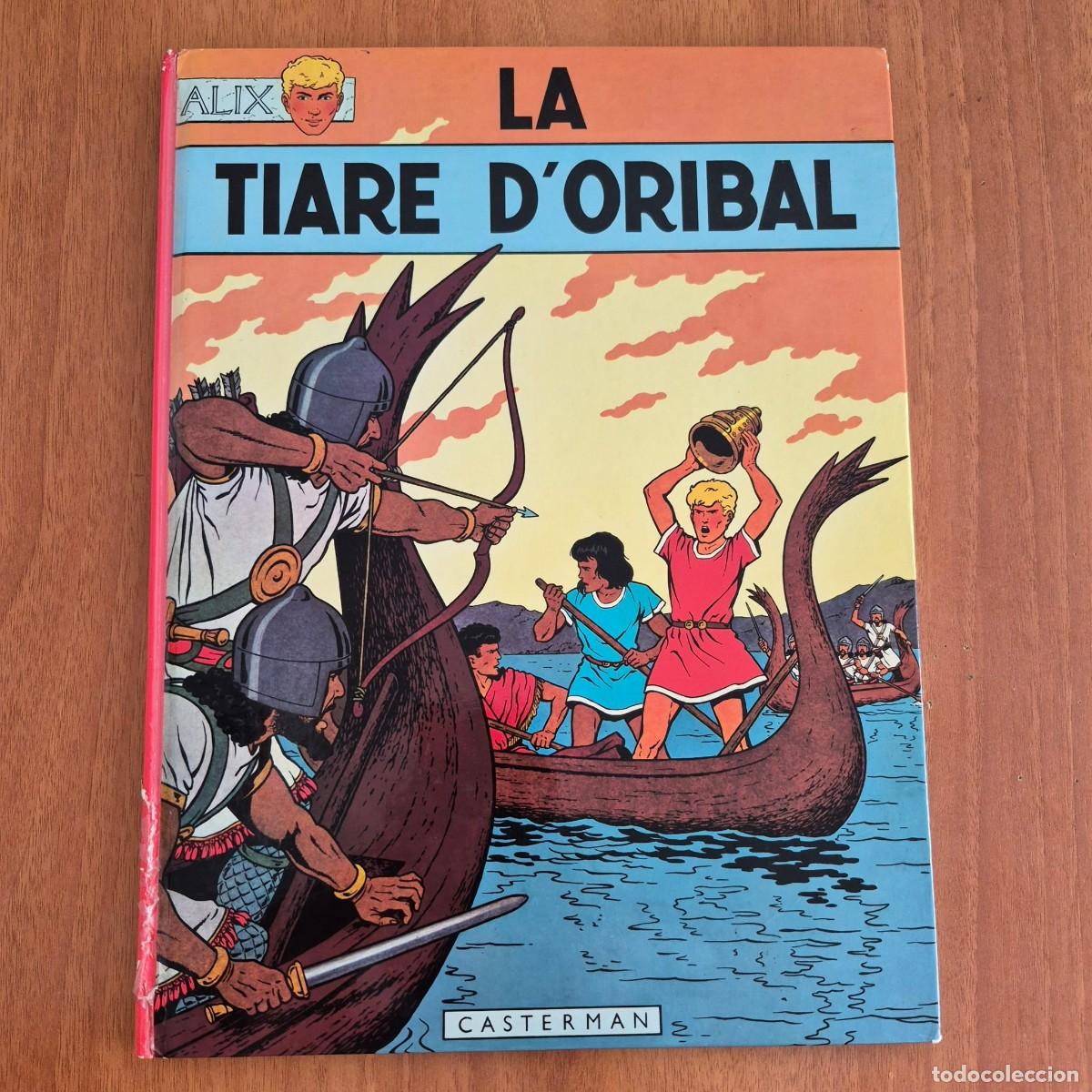 C&oacute;mics: LA TIARE D'ORIBAL (ALIX) - J. MARTIN (COMIC FRAN&Ccedil;AIS, EN FRANC&Eacute;S)