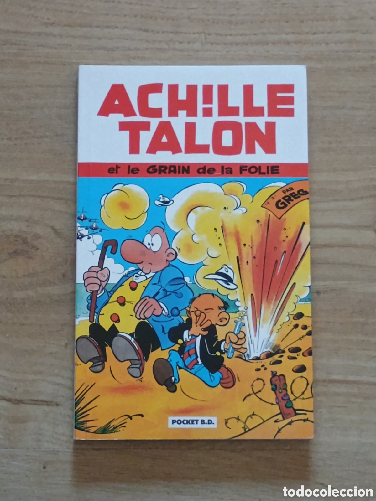 C&oacute;mics: Achille Talon et le grain de la folie - Greg
