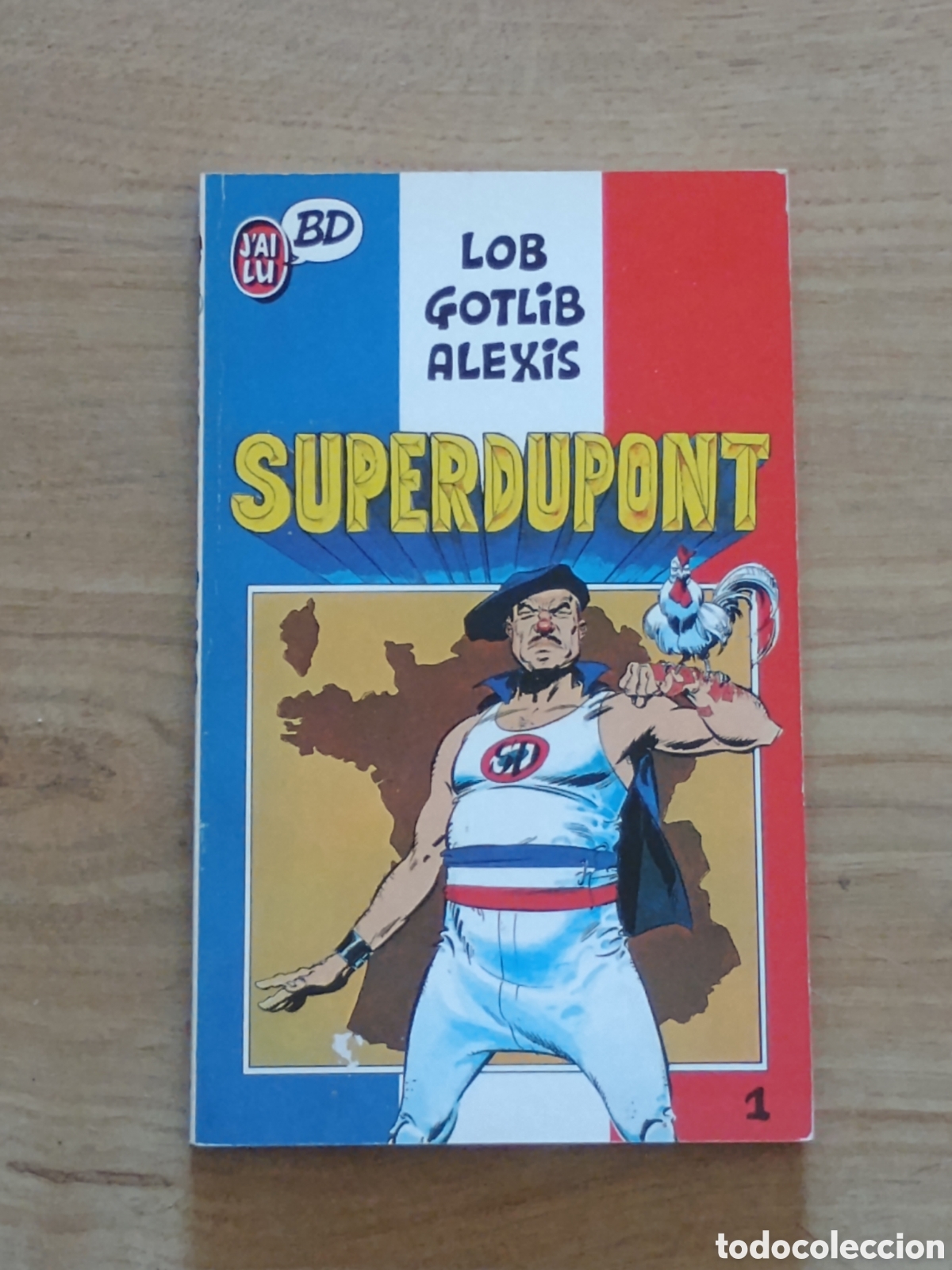 C&oacute;mics: Superdupont - Lob / Gotlib / Alexis
