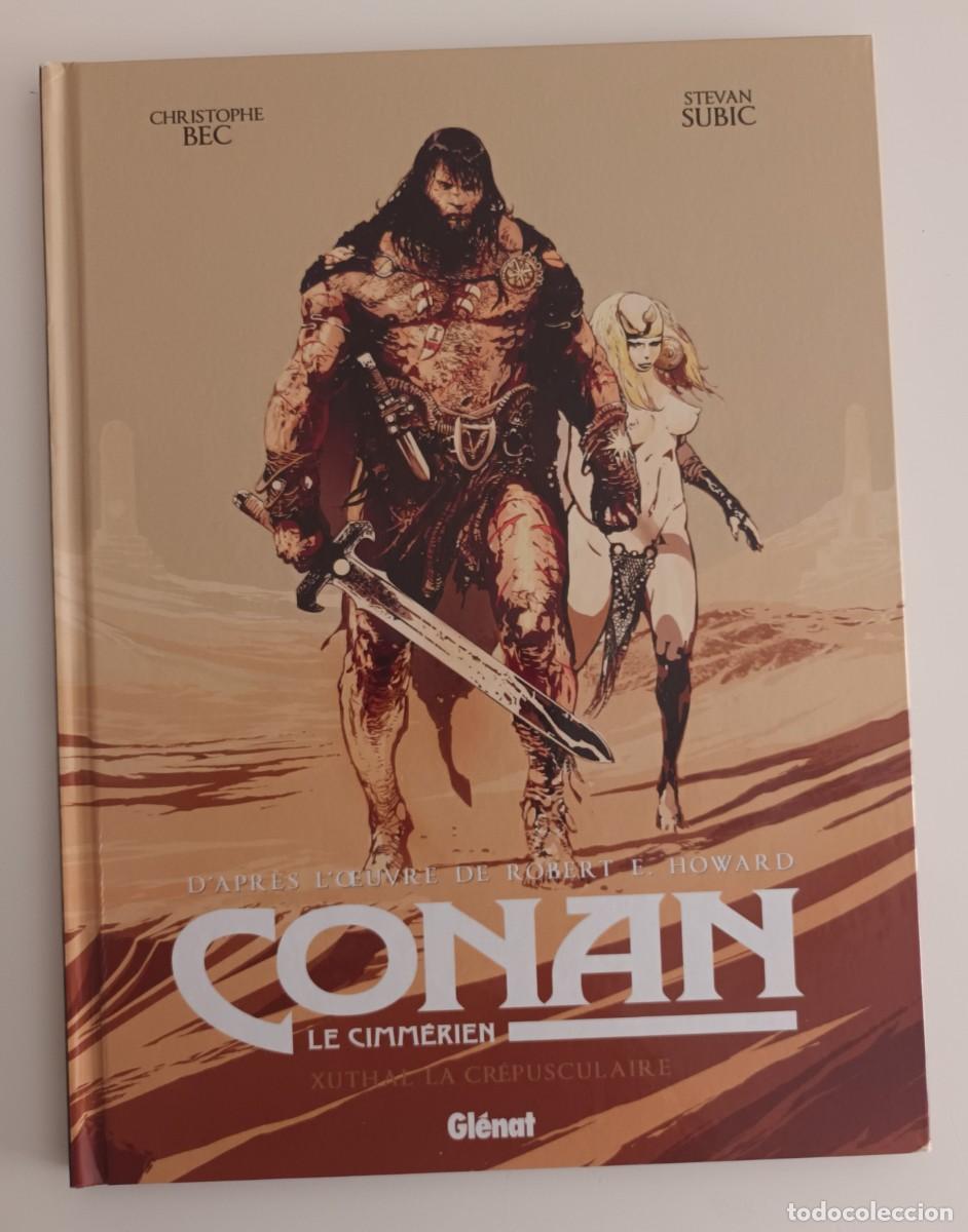 C&oacute;mics: Conan le cimmerien. Xuthal la cr&eacute;pusculaire. Tomo en franc&eacute;s