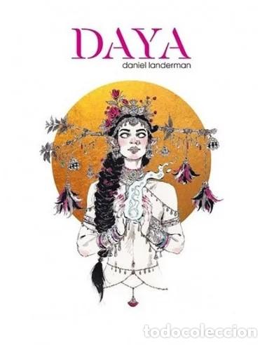 C&oacute;mics: Daniel Landerman: Daya - Artbook. Bocetos, obras de arte y conceptos terminados