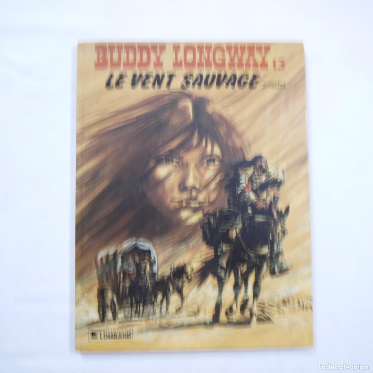 C&oacute;mics: BUDY LONGWAY N.&ordm; 13. LE VENT SAUVAGE - DERIB - EDITIONS DU LOMBARD - 1984 - FRANCES