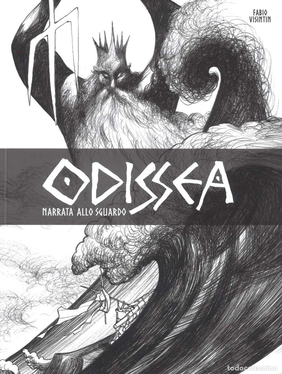 C&oacute;mics: Odissea narrata allo sguardo - Fabio Visintin - Ediz. speciale 2018