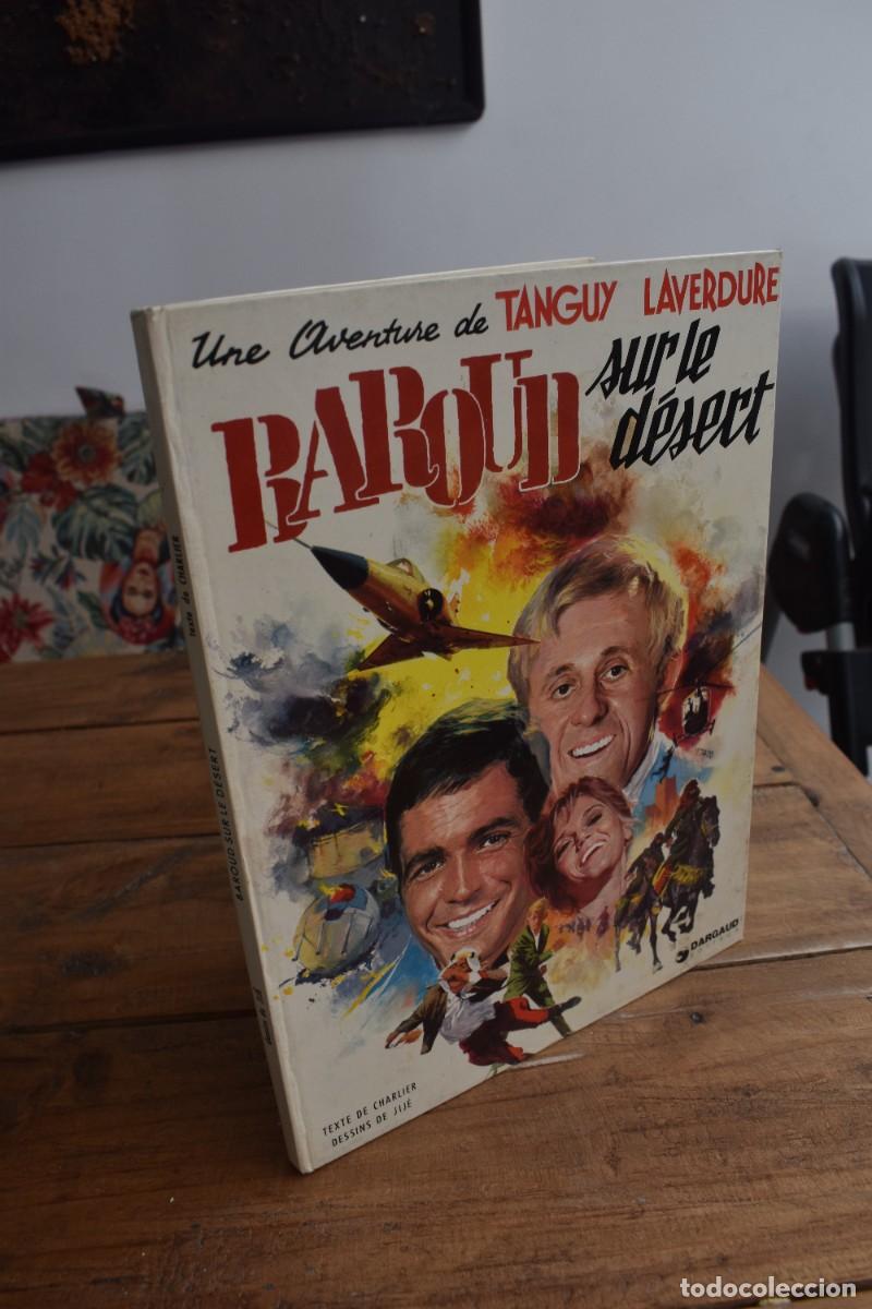 C&oacute;mics: BAROUD SUR LE DESERT. UNE AVENTURE DE TANGUY ET LAVERDURE. CHARLIER/JIJ&Eacute; DARGAUD 1974