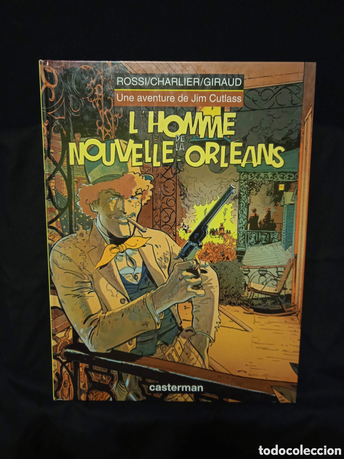C&oacute;mics: L'HOMME DE LA NOUVELLE-ORLEANS JIM CUTLASS - ROSSI CHARLIER GIRAUD - CASTERMAN 1991 #COL
