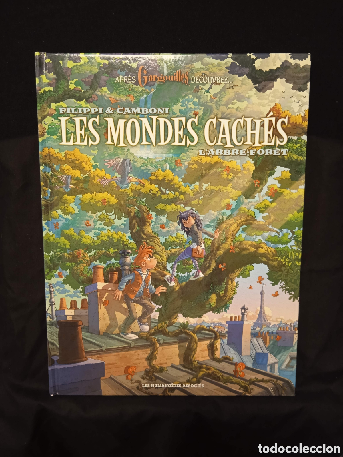 C&oacute;mics: LES MONDES CACH&Eacute;S L'ARBRE-FOR&Ecirc;T - FILIPPI & CAMBONI - HUMANO&Iuml;DES 2015 #COL