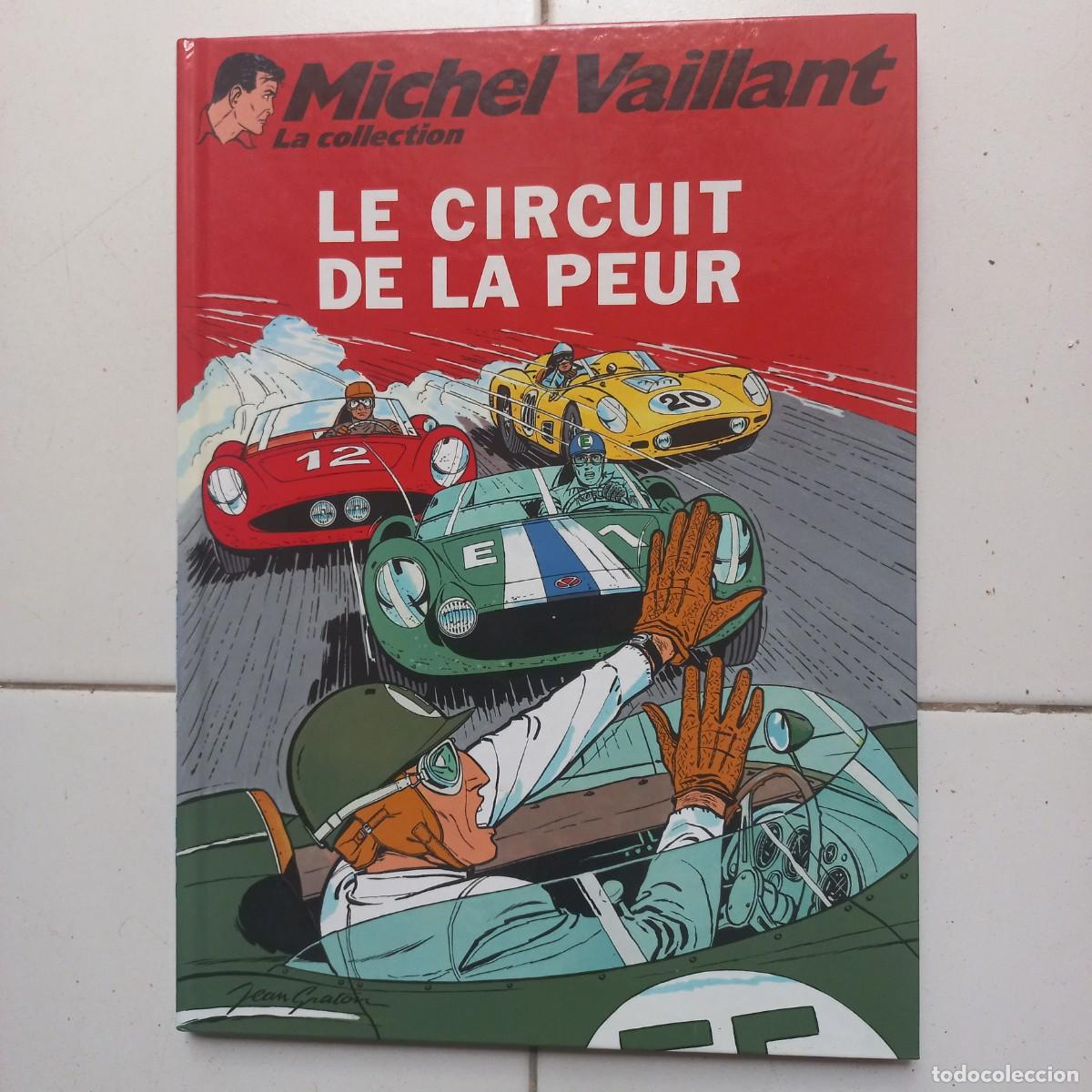 C&oacute;mics: Michel Vaillant. Jean Graton. Le circuit de la peur. En frances