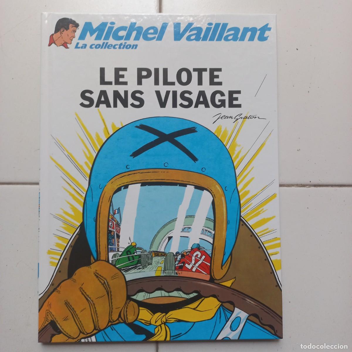 C&oacute;mics: Michel Vaillant. Jean Graton. Le pilote sans visage. En frances