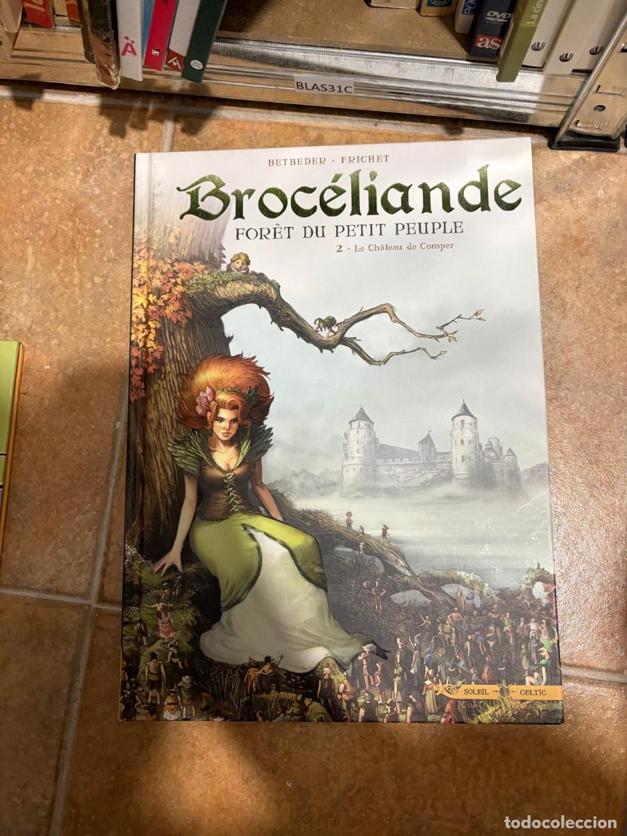 C&oacute;mics: BLAS31C BROC&Eacute;LIADE, FOR&Ecirc;T DU PETIT PEUPLE 2. LE CH&Acirc;TEAU DE COMPER Betbeder, Frichet Soleil Celtic