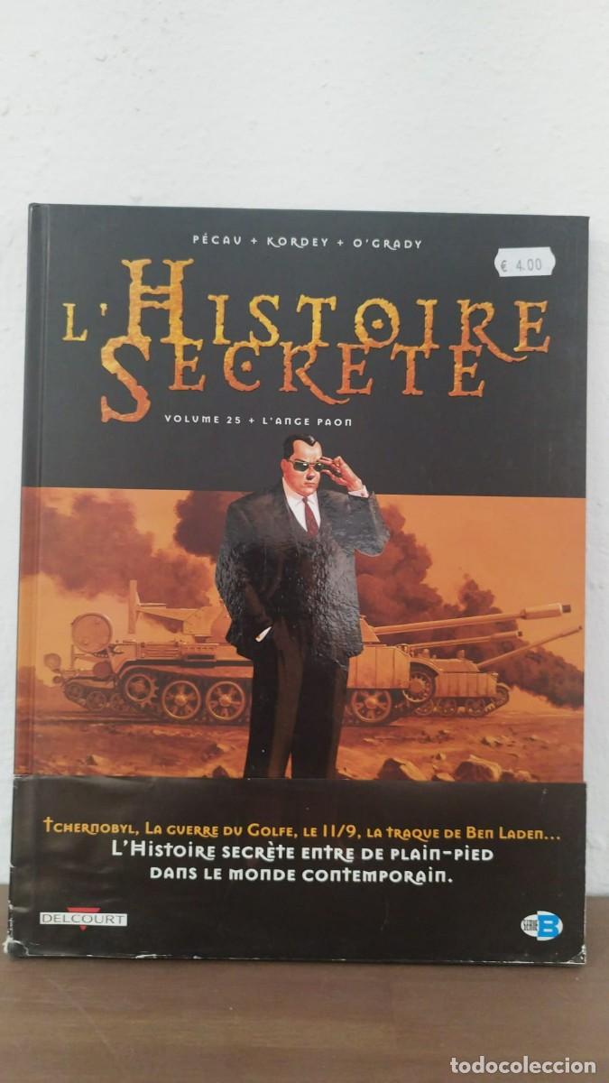 C&oacute;mics: C&Oacute;MIC L'HISTOIRE SECR&Egrave;TE VOL. 25: L'ANGE PAON - P&Eacute;CAU, KORDEY, O'GRADY - &Eacute;DITIONS DELCOURT