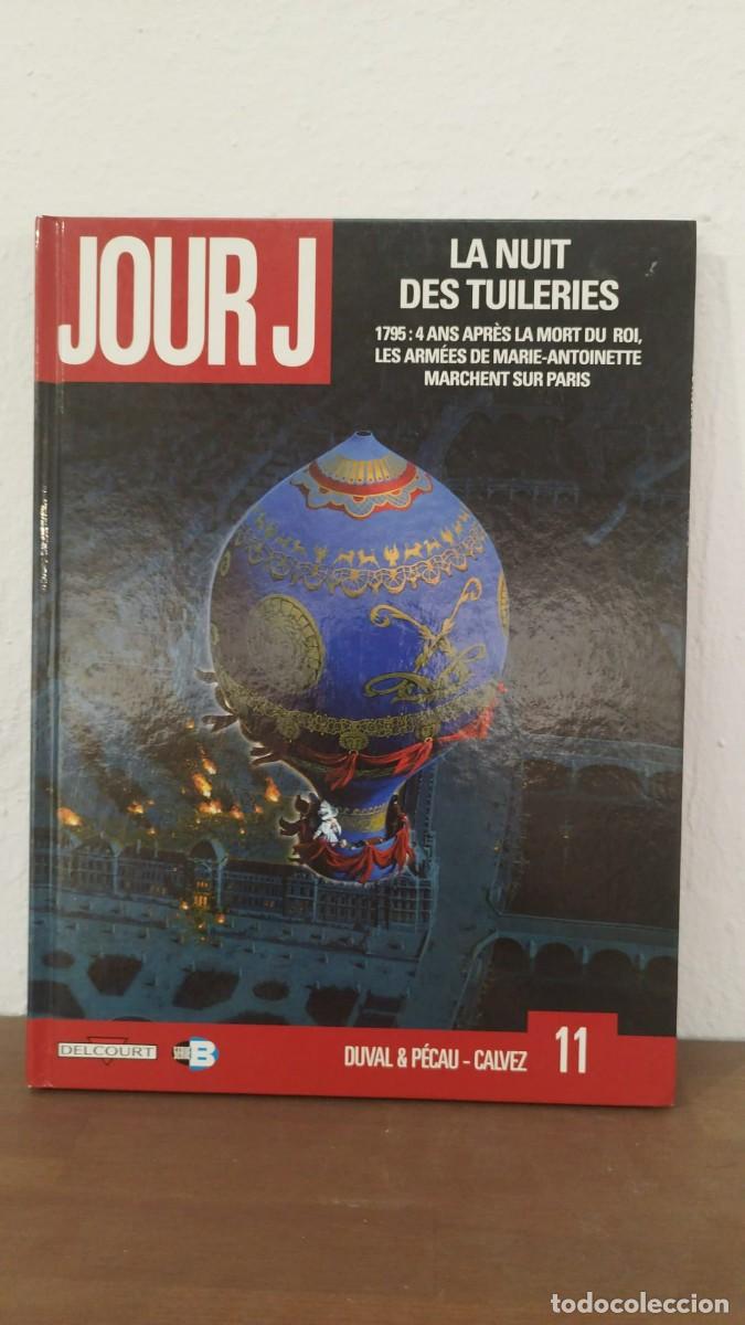 C&oacute;mics: C&Oacute;MIC JOUR J TOME 11: LA NUIT DES TUILERIES - DUVAL, P&Eacute;CAU, CALVEZ - &Eacute;DITIONS DELCOURT