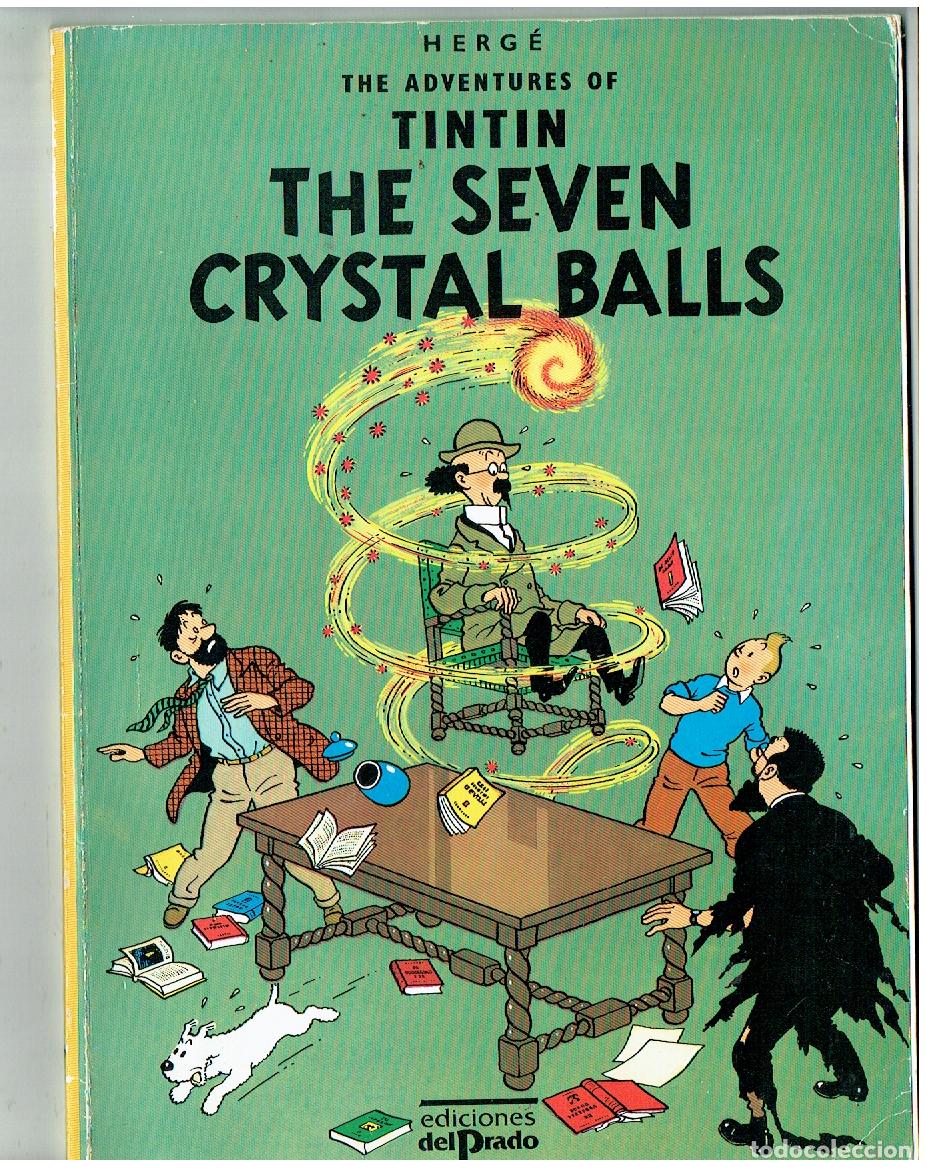 C&oacute;mics: TINTIN. THE SEVEN CRYSTAL BALLS. N&ordm; 1. INGL&Eacute;S. EDICIONES EL PRADO. (B12. RUM)