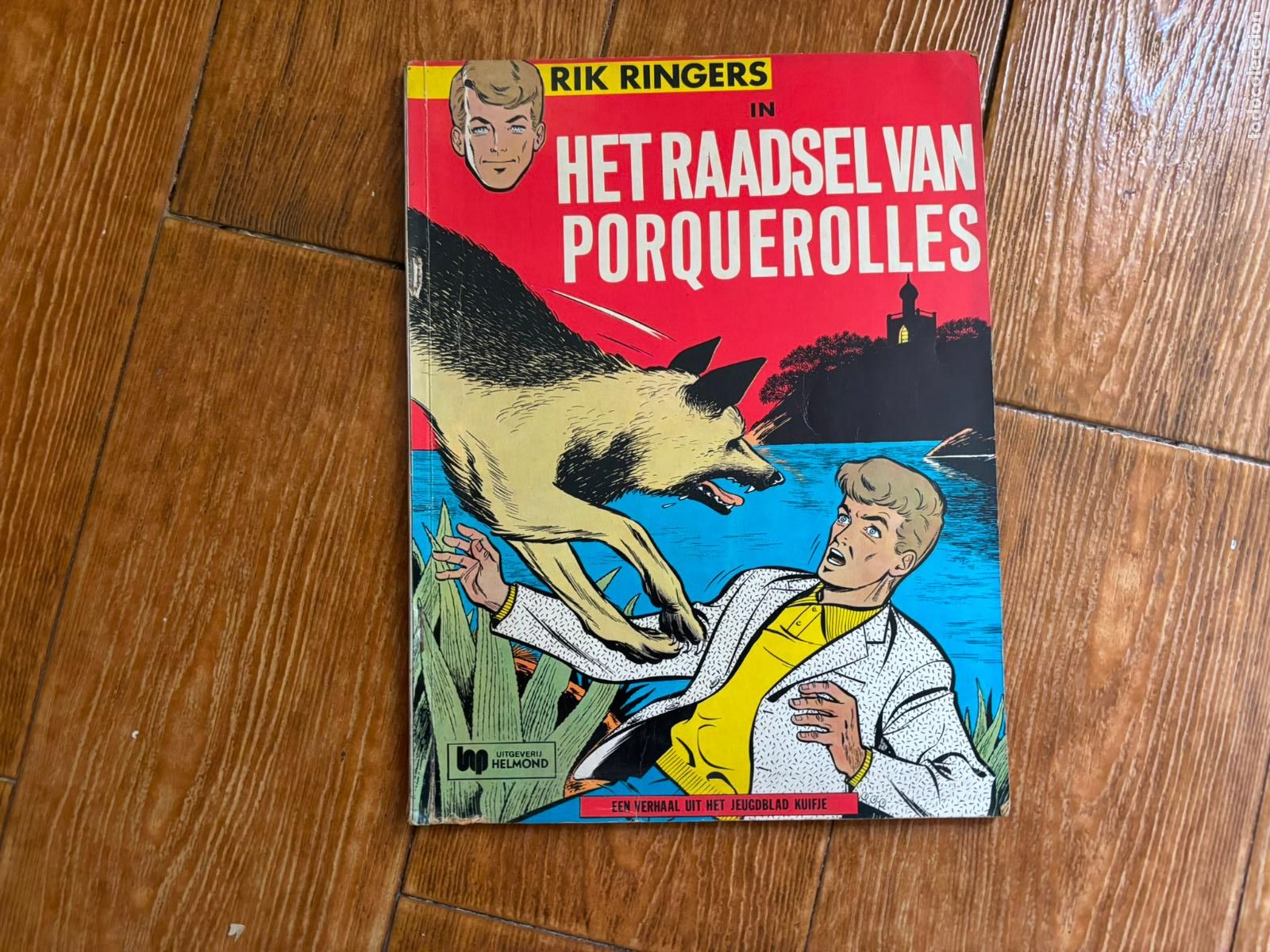 C&oacute;mics: RIK RINGERS Het raadsel van porquerolles 1974 EN NEERLANDES BRUSELAS RICK HOCHET
