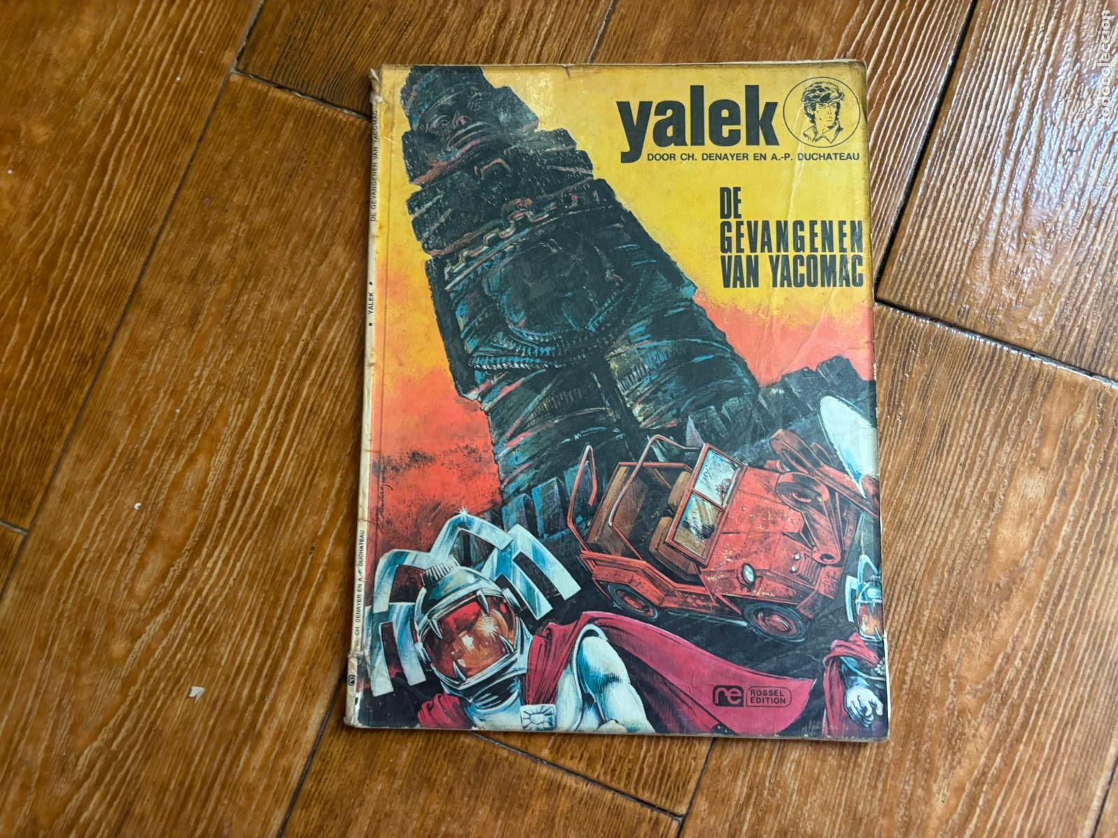 C&oacute;mics: YALEK DE GEVANGENEN VAN YACOMAC 1973 EN NEERLANDES BRUSELAS