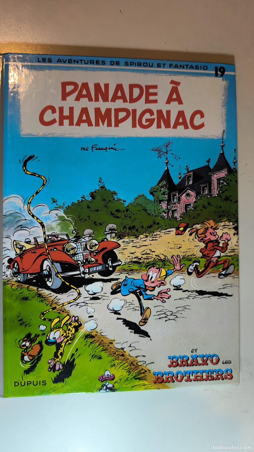 C&oacute;mics: SPIROU ET FANTASIO N&ordm; 19. PANADE &Agrave; CHAMPIGNAC. A&Ntilde;O 1989. FRANQUIN. COMIC EN FRANC&Eacute;S.