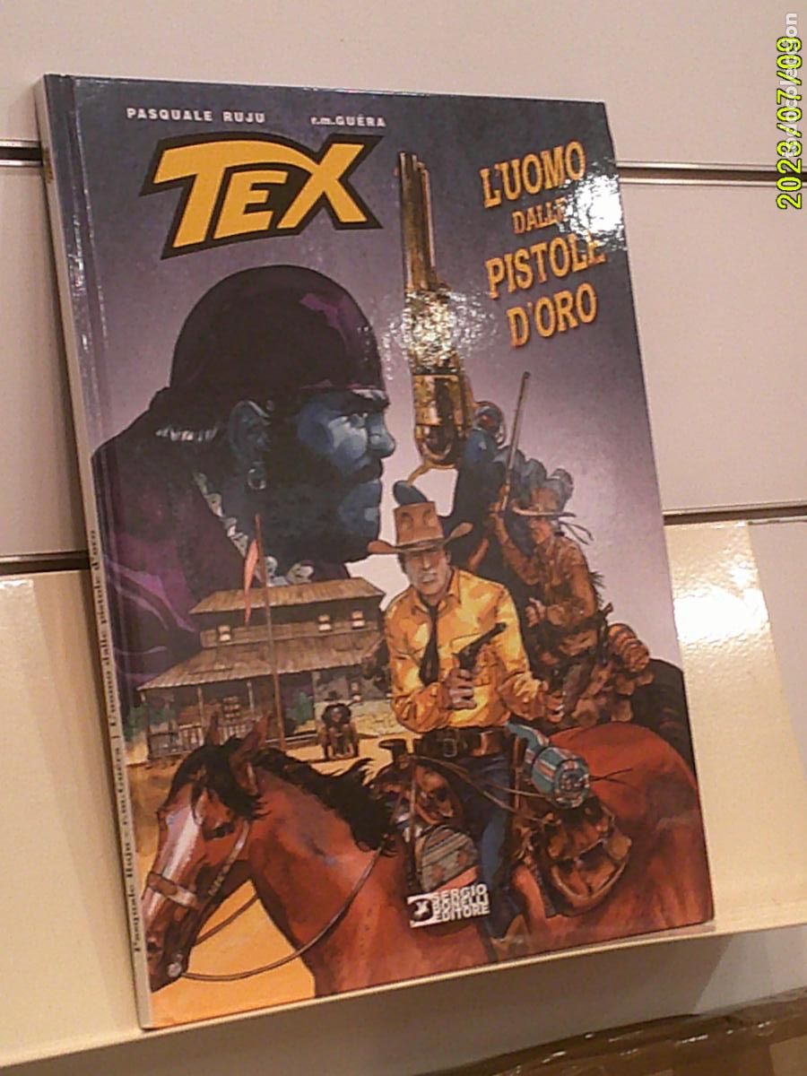 C&oacute;mics: TEX STELLA D'ORO N&ordm; 29 L'UOMO DALLE PISTOLE D'ORO T. TAPA DURA - SERGIO BONELLI EDITORE EN ITALIANO