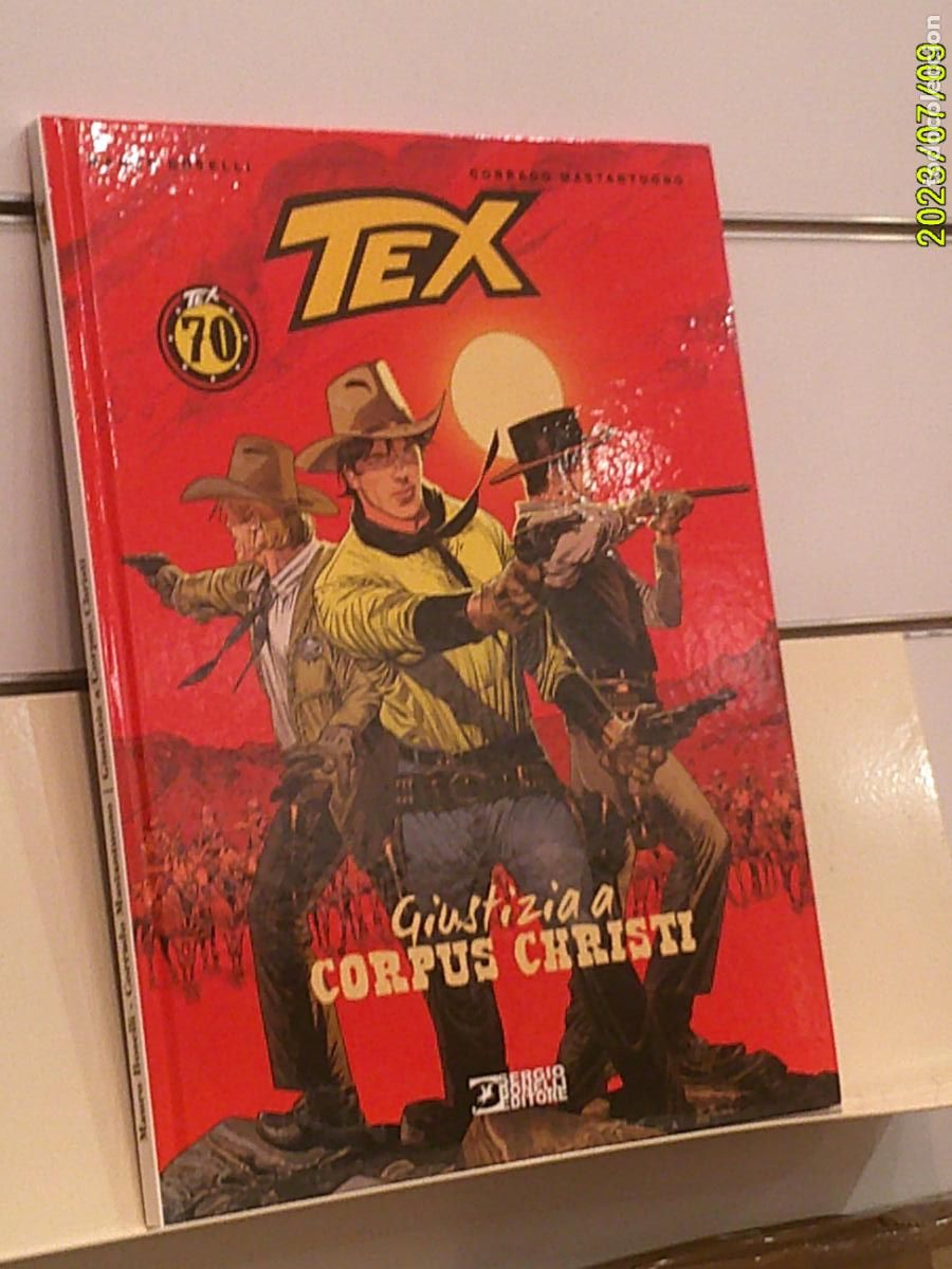C&oacute;mics: TEX STELLA D'ORO N&ordm; 27 GIUSTIZIA A CORPUS CHRISTI T. TAPA DURA - SERGIO BONELLI EDITORE EN ITALIANO