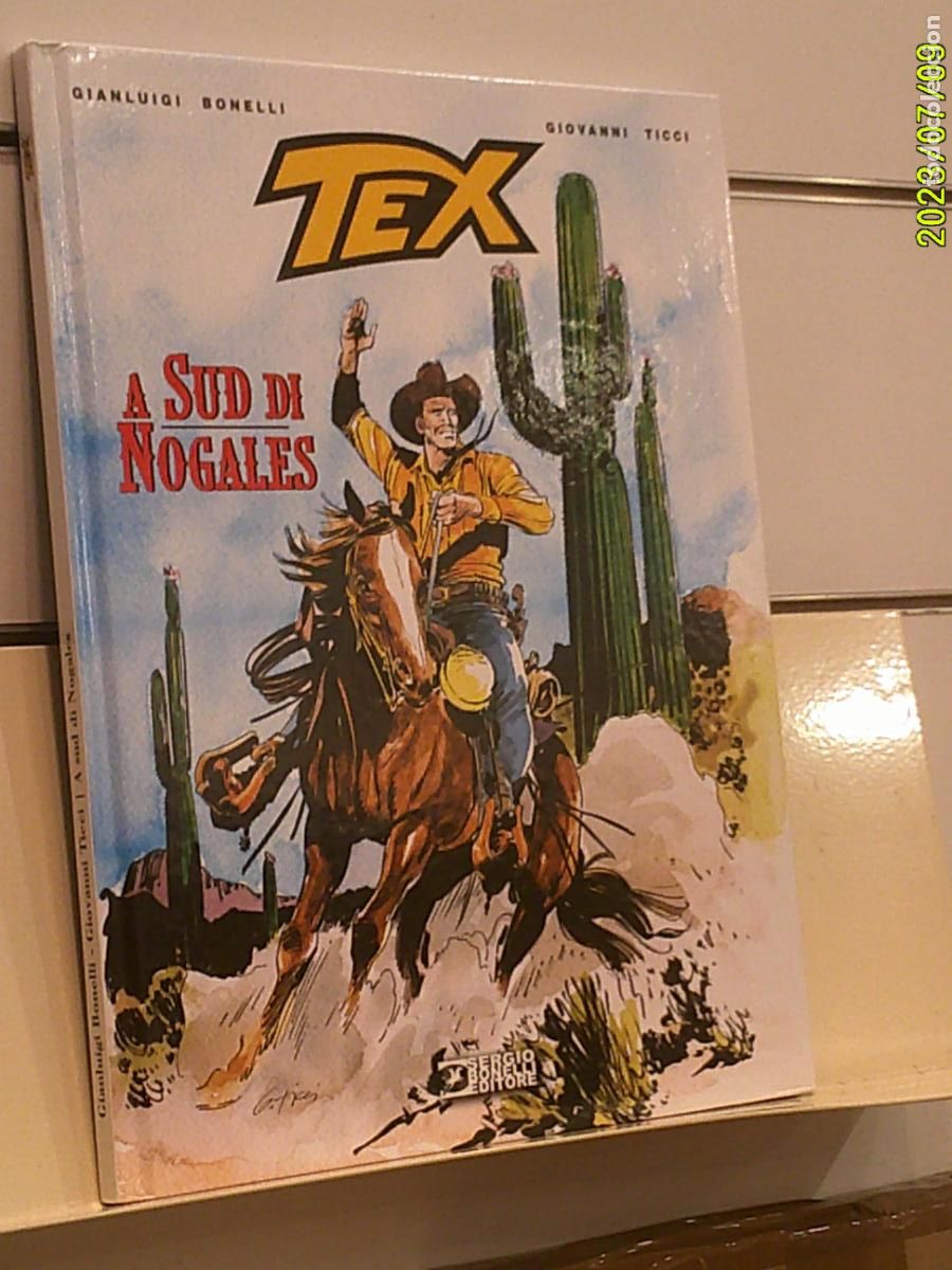 C&oacute;mics: TEX STELLA D'ORO N&ordm; 30 A SUD DI NOGALES TOMO TAPA DURA - SERGIO BONELLI EDITORE EN ITALIANO