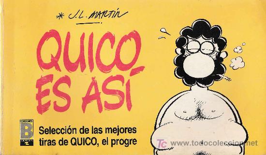 C&oacute;mics: Quico es as&iacute; / J.L. Mart&iacute;n. - Foto 1
