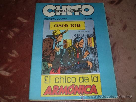 C&oacute;mics: Chito Extraordinario. Cisco Kid. El chico de la armonica. - Foto 1