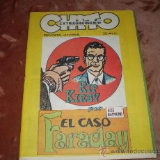 Cómics: CHITO EXTRAORDINARIO. RIP KIRBY. EL CASO FARADAY.
