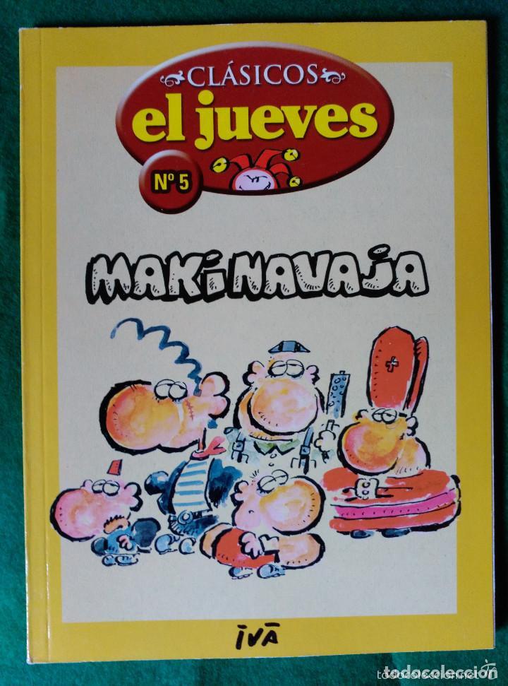 C&oacute;mics: CLASICOS EL JUEVES N&ordm; 5 - MAKINAVAJA - Foto 1