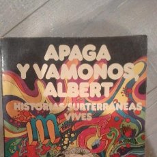 Cómics: APAGA Y VÁMONOS ALBERT. Lote 105892511