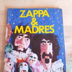 Fumetti: ZAPPA&MADRES. Lote 274865333