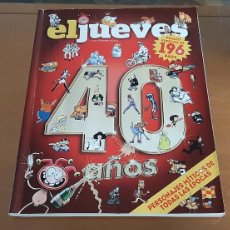 Cómics: EL JUEVES. 40 AÑOS. ESPECIAL DE 196 PAGINAS