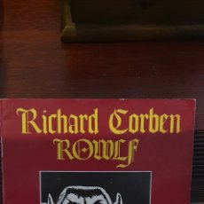 Cómics: RICHARD CORBEN ROWLF