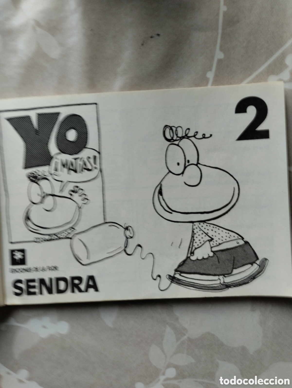 C&oacute;mics: YO MATIAS 2 SENDRA EDICIONES DE LA FLOR - Foto 3