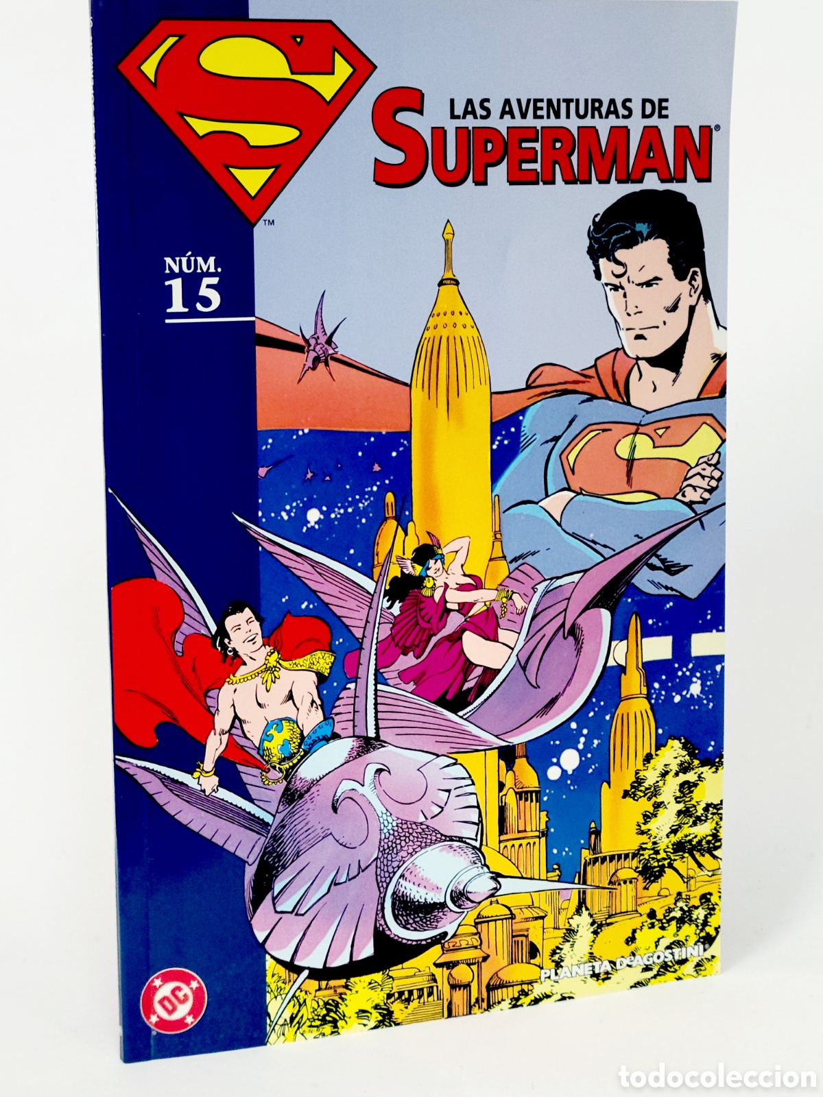 Comics: C&Oacute;MIC LAS AVENTURAS DE SUPERMAN 15 COLECCIONABLE DC PLANETA DEAGOSTINI DE KIOSCO