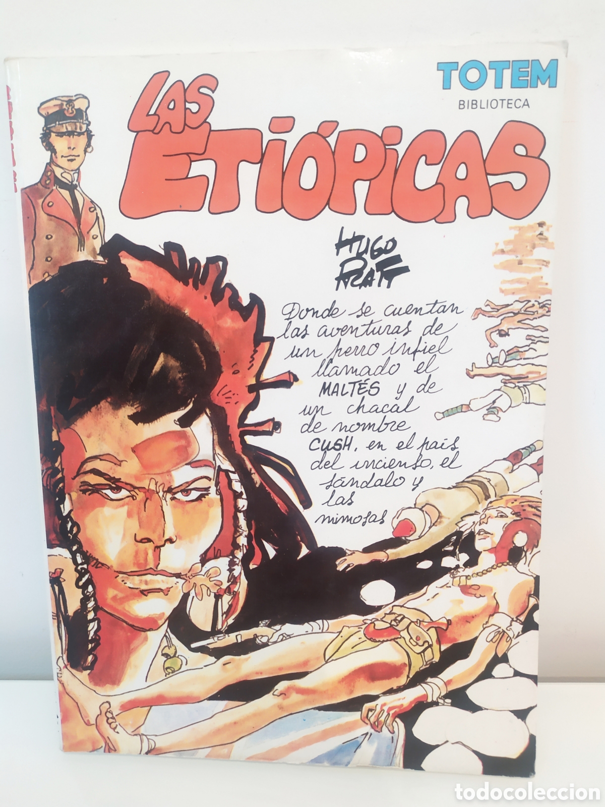 Fumetti: LAS ETIOPICAS HUGO PRATT TOTEM NUEVA FRONTERA A&Ntilde;O 1982