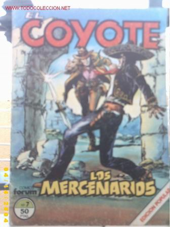 C&oacute;mics: EL COYOTE - LOS MERCENARIOS - Foto 1