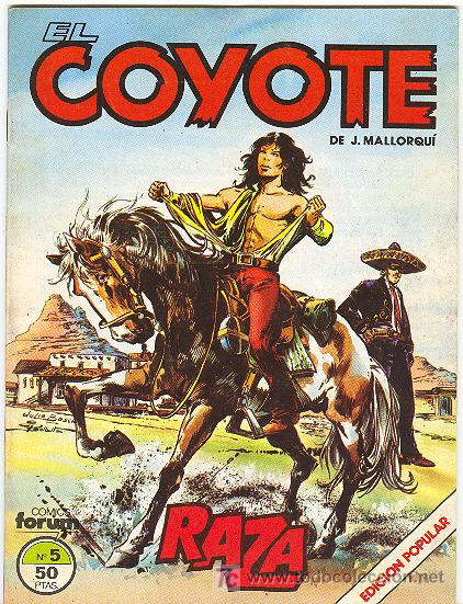 C&oacute;mics: EL COYOTE DE FORUM N&ordm; 5 - Foto 1